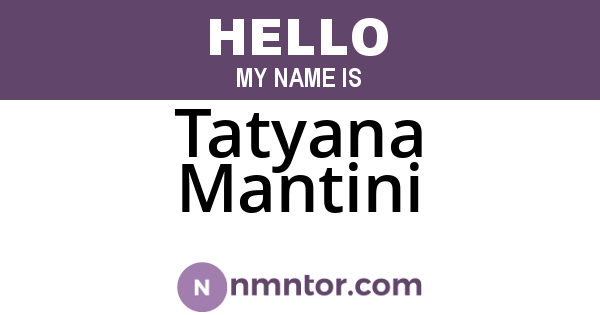 Tatyana Mantini