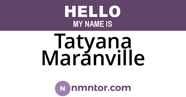 Tatyana Maranville