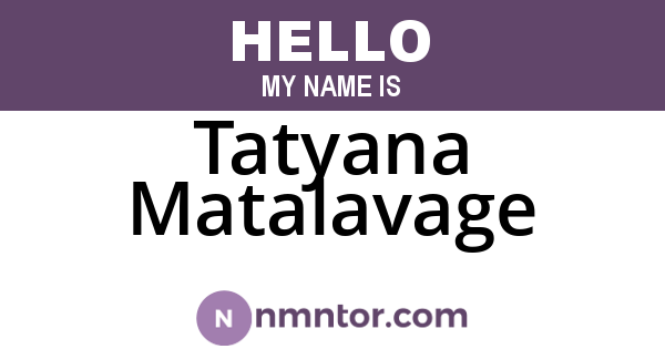 Tatyana Matalavage
