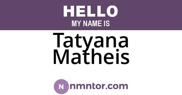 Tatyana Matheis