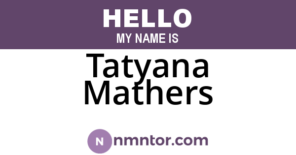 Tatyana Mathers