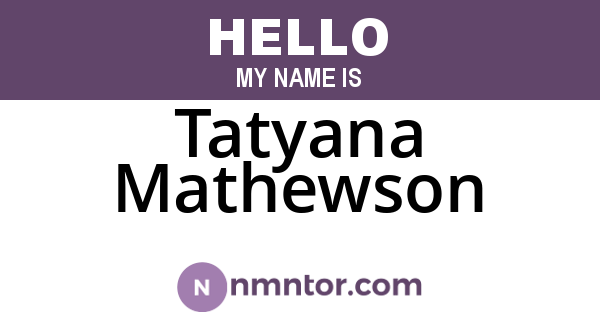 Tatyana Mathewson