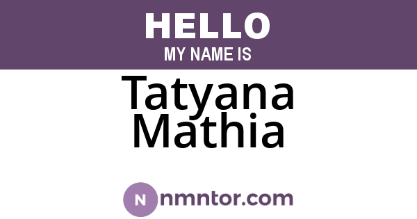 Tatyana Mathia