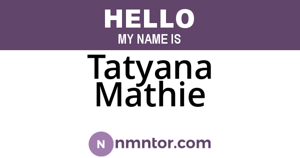 Tatyana Mathie
