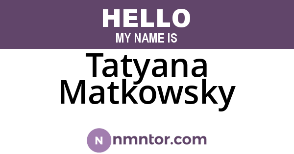 Tatyana Matkowsky