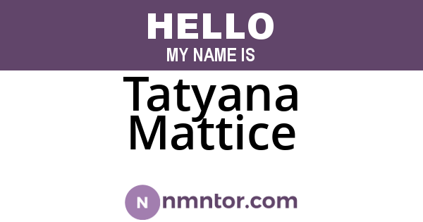 Tatyana Mattice