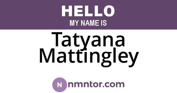 Tatyana Mattingley