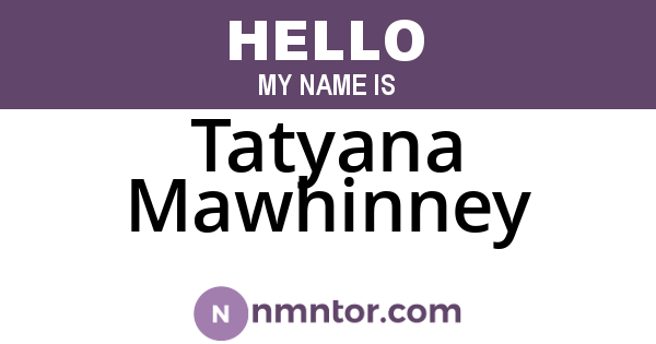 Tatyana Mawhinney