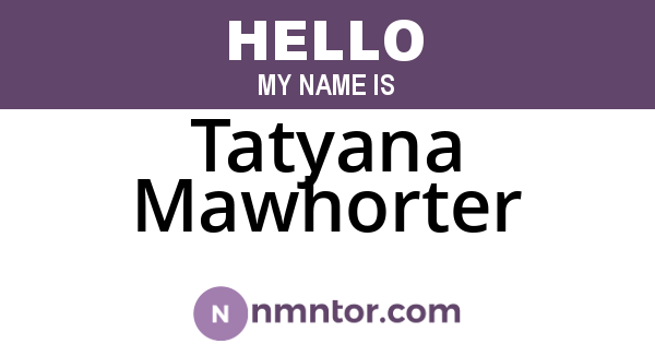 Tatyana Mawhorter