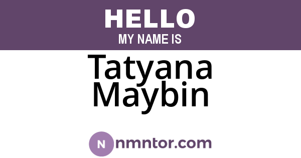 Tatyana Maybin