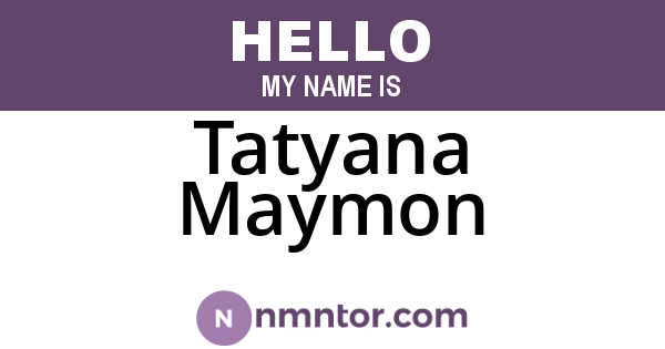 Tatyana Maymon
