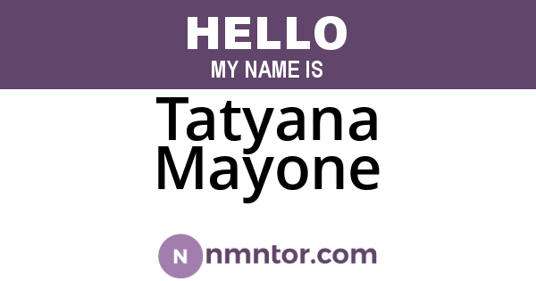 Tatyana Mayone
