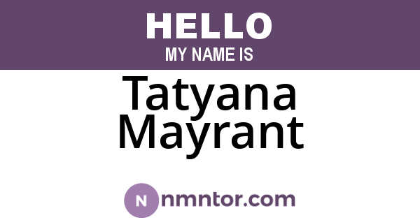 Tatyana Mayrant