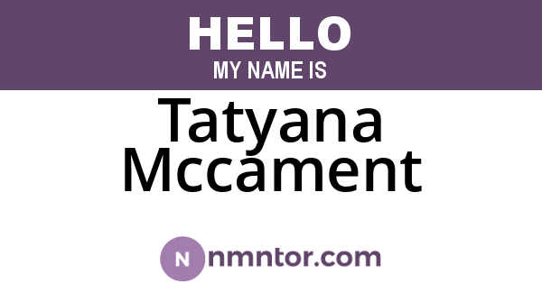 Tatyana Mccament