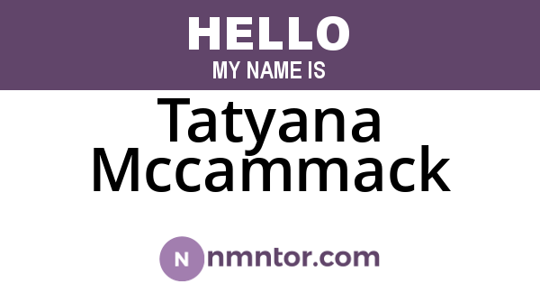 Tatyana Mccammack