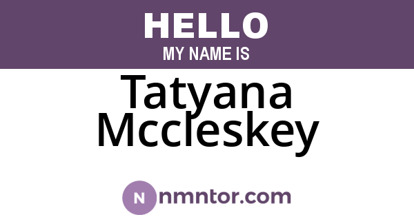 Tatyana Mccleskey