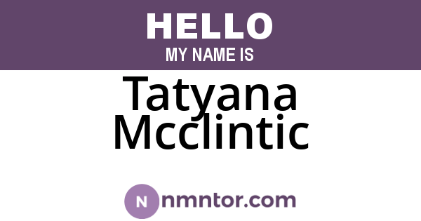 Tatyana Mcclintic