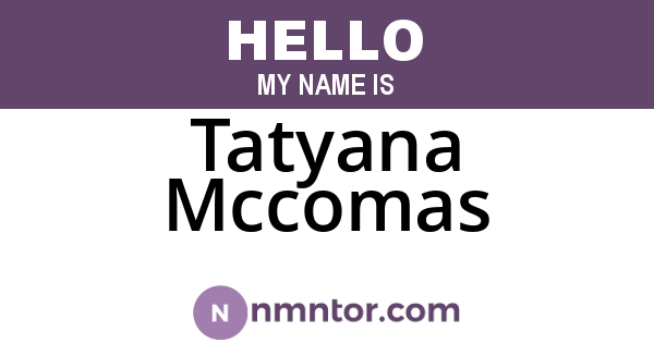Tatyana Mccomas