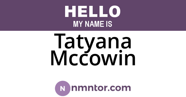 Tatyana Mccowin