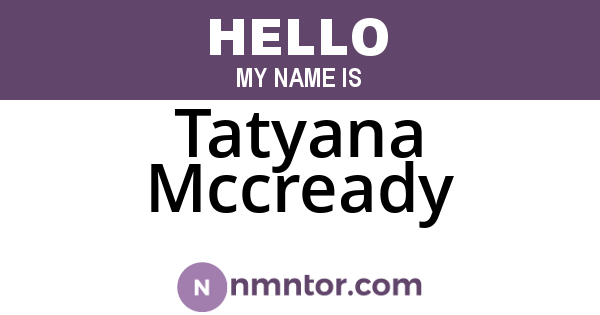 Tatyana Mccready