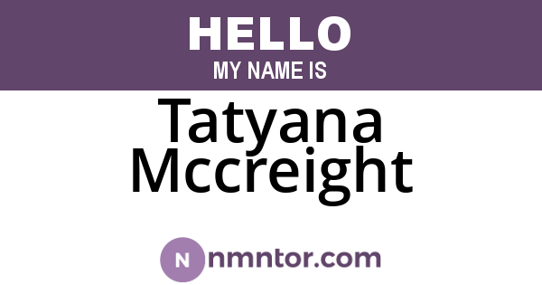 Tatyana Mccreight