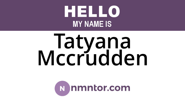 Tatyana Mccrudden