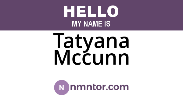 Tatyana Mccunn