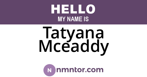 Tatyana Mceaddy