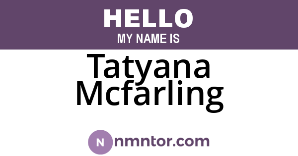 Tatyana Mcfarling