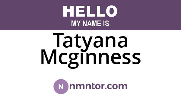 Tatyana Mcginness