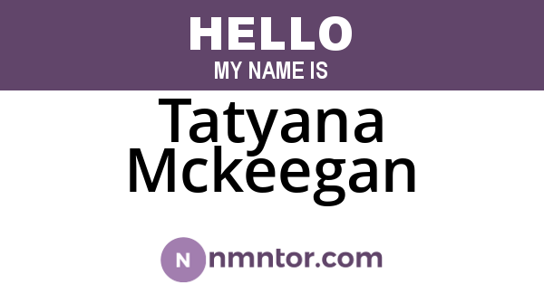 Tatyana Mckeegan