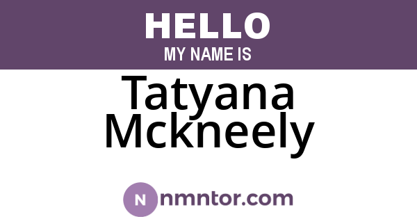 Tatyana Mckneely