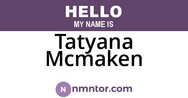 Tatyana Mcmaken