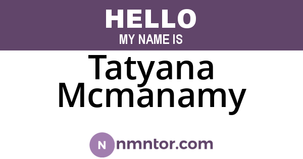 Tatyana Mcmanamy