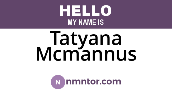 Tatyana Mcmannus