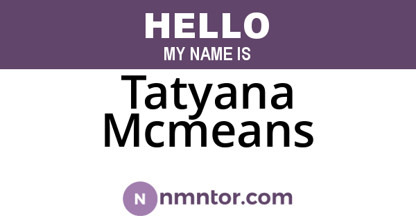 Tatyana Mcmeans