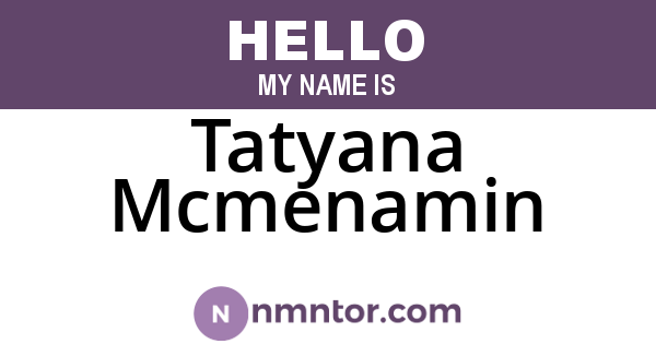 Tatyana Mcmenamin