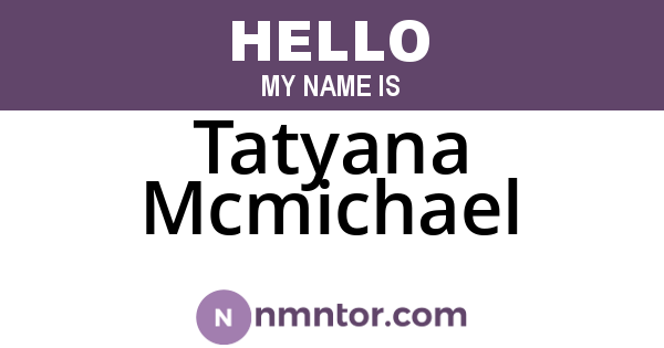 Tatyana Mcmichael