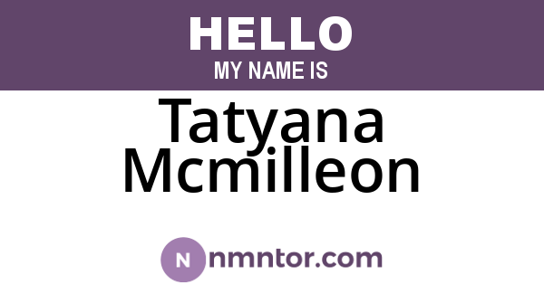 Tatyana Mcmilleon