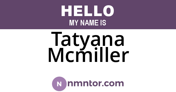 Tatyana Mcmiller