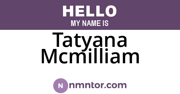 Tatyana Mcmilliam