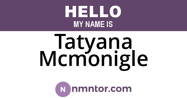 Tatyana Mcmonigle