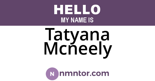 Tatyana Mcneely