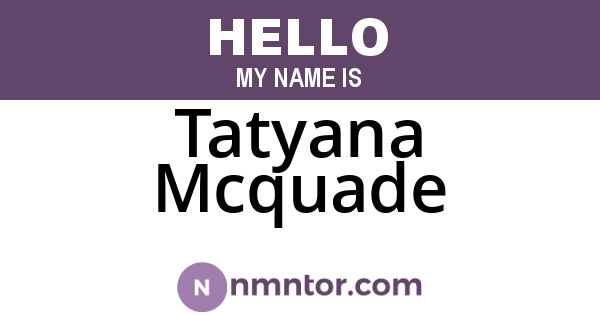 Tatyana Mcquade