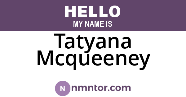Tatyana Mcqueeney