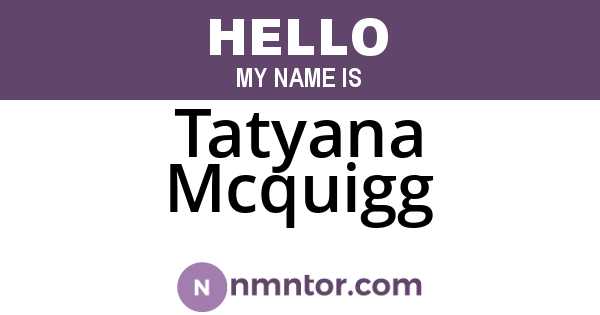 Tatyana Mcquigg