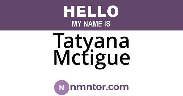 Tatyana Mctigue