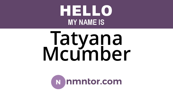 Tatyana Mcumber