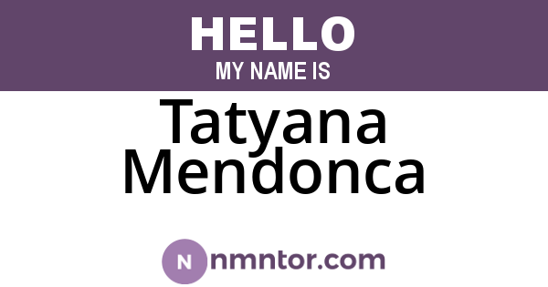 Tatyana Mendonca