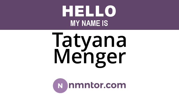 Tatyana Menger